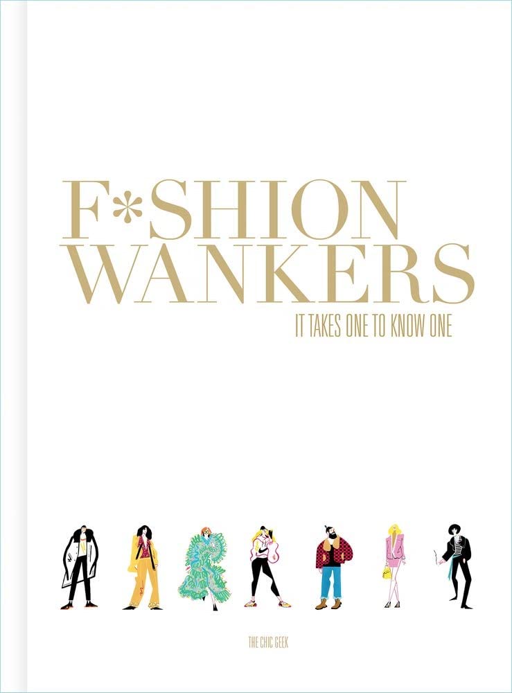 Fashion Wankers Book